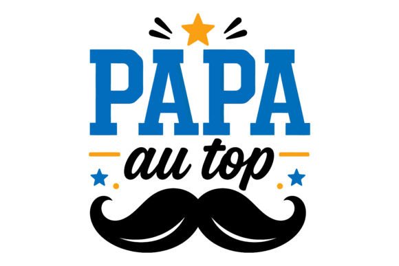 Bonne Fete Papa Typography Vector Graphics